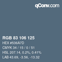 Color code: RGB 83 106 125 | qconv.com