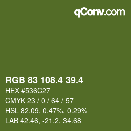 カラーコード: RGB 83 108.4 39.4 | qconv.com