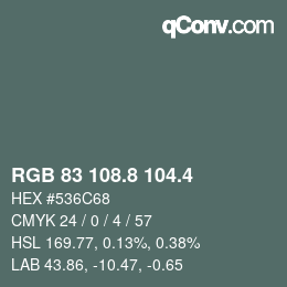 カラーコード: RGB 83 108.8 104.4 | qconv.com