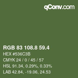 カラーコード: RGB 83 108.8 59.4 | qconv.com