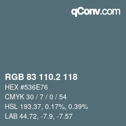 カラーコード: RGB 83 110.2 118 | qconv.com