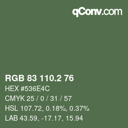 カラーコード: RGB 83 110.2 76 | qconv.com