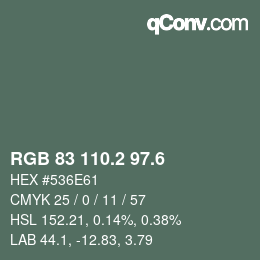 カラーコード: RGB 83 110.2 97.6 | qconv.com