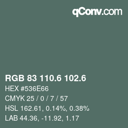 カラーコード: RGB 83 110.6 102.6 | qconv.com