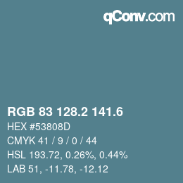 カラーコード: RGB 83 128.2 141.6 | qconv.com