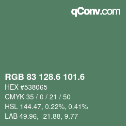 カラーコード: RGB 83 128.6 101.6 | qconv.com