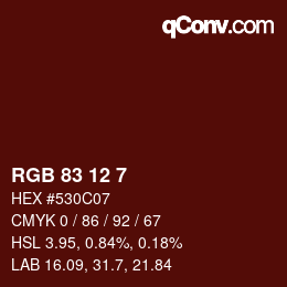 Color code: RGB 83 12 7 | qconv.com