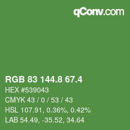 カラーコード: RGB 83 144.8 67.4 | qconv.com