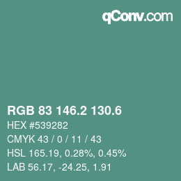 カラーコード: RGB 83 146.2 130.6 | qconv.com