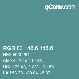 カラーコード: RGB 83 146.6 145.6 | qconv.com