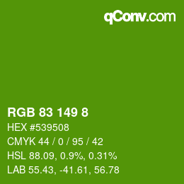 Color code: RGB 83 149 8 | qconv.com