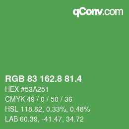 カラーコード: RGB 83 162.8 81.4 | qconv.com