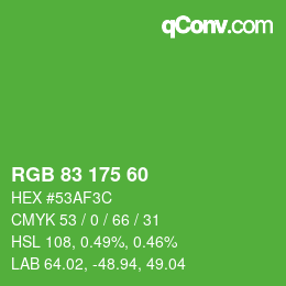 Color code: RGB 83 175 60 | qconv.com
