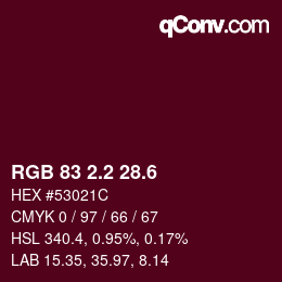 カラーコード: RGB 83 2.2 28.6 | qconv.com