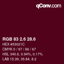 カラーコード: RGB 83 2.6 28.6 | qconv.com