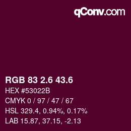 カラーコード: RGB 83 2.6 43.6 | qconv.com
