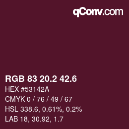 カラーコード: RGB 83 20.2 42.6 | qconv.com