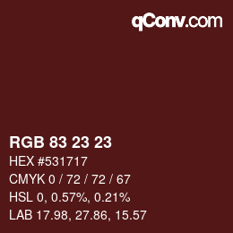 カラーコード: RGB 83 23 23 | qconv.com