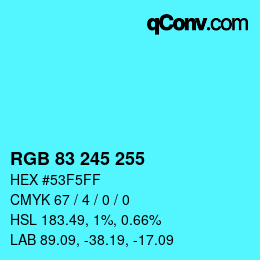 Color code: RGB 83 245 255 | qconv.com