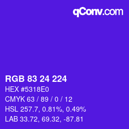 Color code: RGB 83 24 224 | qconv.com