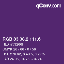 カラーコード: RGB 83 38.2 111.6 | qconv.com