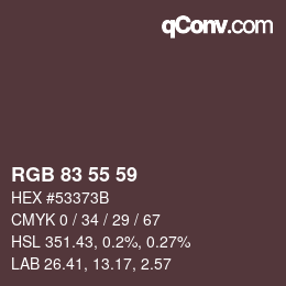 Farbcode: RGB 83 55 59 | qconv.com