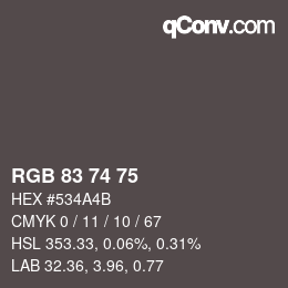 颜色代码: RGB 83 74 75 | qconv.com