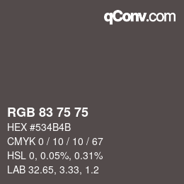 Color code: RGB 83 75 75 | qconv.com