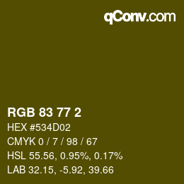 カラーコード: RGB 83 77 2 | qconv.com