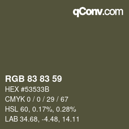 Color code: RGB 83 83 59 | qconv.com