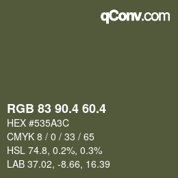 カラーコード: RGB 83 90.4 60.4 | qconv.com