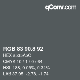 カラーコード: RGB 83 90.8 92 | qconv.com