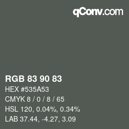 颜色代码: RGB 83 90 83 | qconv.com