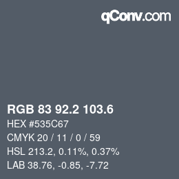 カラーコード: RGB 83 92.2 103.6 | qconv.com