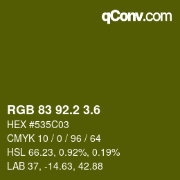 カラーコード: RGB 83 92.2 3.6 | qconv.com