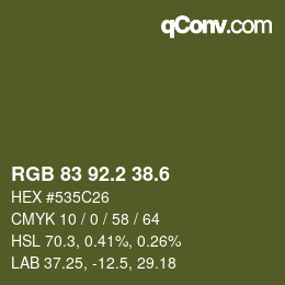 カラーコード: RGB 83 92.2 38.6 | qconv.com