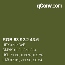 カラーコード: RGB 83 92.2 43.6 | qconv.com