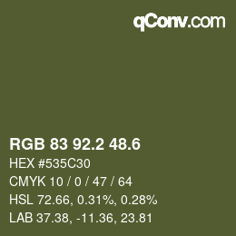 カラーコード: RGB 83 92.2 48.6 | qconv.com