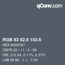 カラーコード: RGB 83 92.6 103.6 | qconv.com