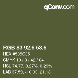 カラーコード: RGB 83 92.6 53.6 | qconv.com