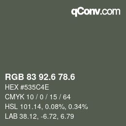 カラーコード: RGB 83 92.6 78.6 | qconv.com