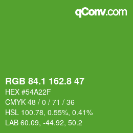 カラーコード: RGB 84.1 162.8 47 | qconv.com