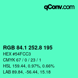 カラーコード: RGB 84.1 252.8 195 | qconv.com