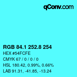 カラーコード: RGB 84.1 252.8 254 | qconv.com