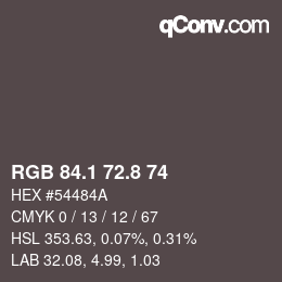 Color code: RGB 84.1 72.8 74 | qconv.com