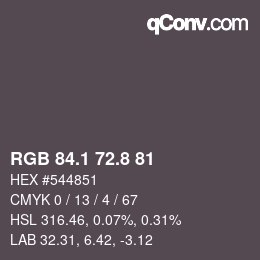 Color code: RGB 84.1 72.8 81 | qconv.com