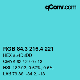 カラーコード: RGB 84.3 216.4 221 | qconv.com