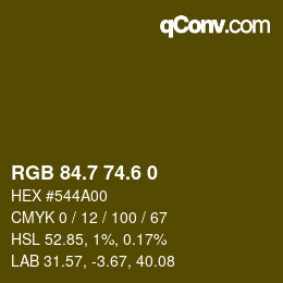 カラーコード: RGB 84.7 74.6 0 | qconv.com