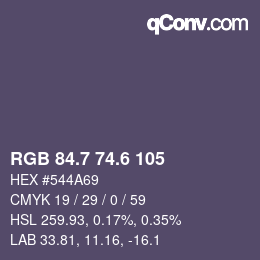 カラーコード: RGB 84.7 74.6 105 | qconv.com