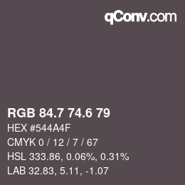 カラーコード: RGB 84.7 74.6 79 | qconv.com